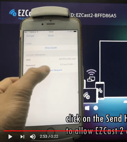 Click Send Hotspot Request to let the EZCast dongle connect to your iPhone hotspot.