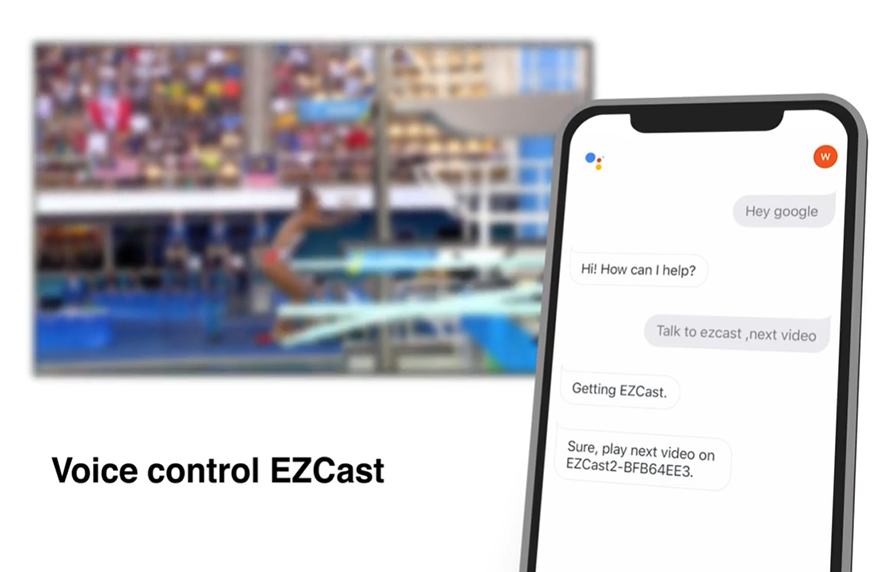 EZCast dongles support most of the smart speakers, such as Google Assistant.